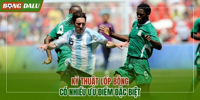 Kỹ thuật lốp bóng có nhiều ưu điểm đặc biệt